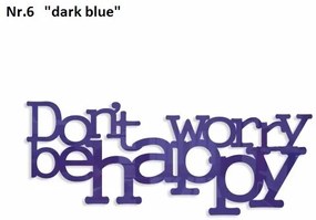 Don't worry be happy dekorácia na stenu čierna