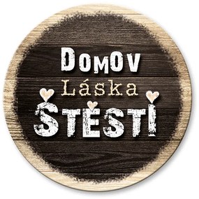Nekupto Dřevěný podtácek Domov, láska, štěstí Sladký domov