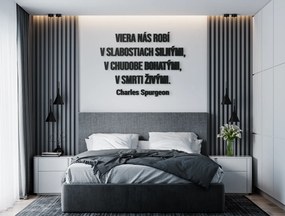 drevko Citát na stenu Viera nás robí silnými a živými Rozmer obrazu: 46,5 x 61,5 cm, Farba dekorácie: Čierna