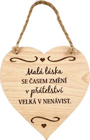 AMADEA Drevené srdce s textom Malá láska sa časom...., masívne drevo, 16 x 15 cm