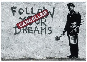 Artgeist Fototapeta - Dreams Cancelled (Banksy) Veľkosť: 200x140, Verzia: Premium