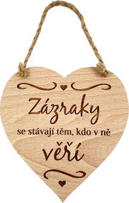 AMADEA Drevené srdce s textom Zázraky sa stávajú tým, ktorí v ne veria, masívne drevo, 16 x 15 cm