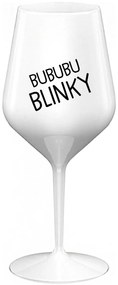BUBUBUBLINKY - biely nerozbitný pohár na víno 470 ml