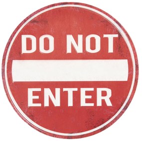 Červená guľatá kovová ceduľa Do not enter -Ø 35 cm