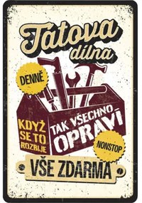 Ceduľa BU20056 20x30 cm Tatova dielňa
