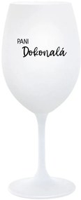 PANI DOKONALÁ - biely pohár na víno 350 ml