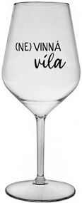 (NE)VINNÁ VÍLA - priehľadný nerozbitný pohár na víno 470 ml