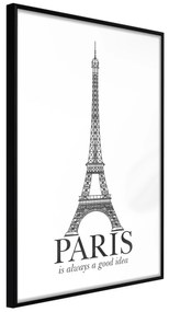 Artgeist Plagát - Paris Is Always a Good Idea [Poster] Veľkosť: 20x30, Verzia: Čierny rám s passe-partout