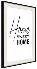 Artgeist Plagát - Black and White: Home Sweet Home [Poster] Veľkosť: 20x30, Verzia: Čierny rám s passe-partout