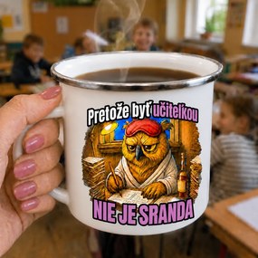 Ahome Plecháčik Pretože byť učiteľkou NIE JE SRANDA