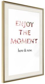 Artgeist Plagát - Enjoy the Moment [Poster] Veľkosť: 20x30, Verzia: Zlatý rám s passe-partout