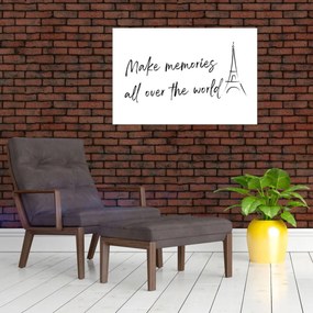 Obraz - Make memories (90x60 cm)