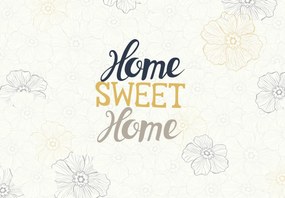 Fototapeta - Home sweet home 3 (147x102 cm)