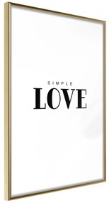 Artgeist Plagát - Simple Love [Poster] Veľkosť: 40x60, Verzia: Zlatý rám