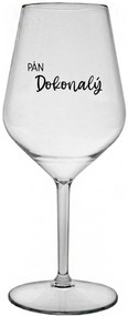 PÁN DOKONALÝ - priehľadný nerozbitný pohár na víno 470 ml