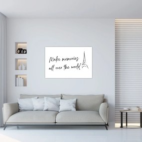 Obraz - Make memories (90x60 cm)