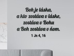 drevko Citát na stenu Boh je láska Rozmer obrazu: 43 x 62,5 cm, Farba dekorácie: Čierna