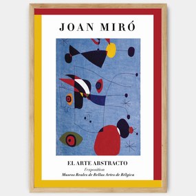 Plagát El Arte Abstracto | Joan Miró