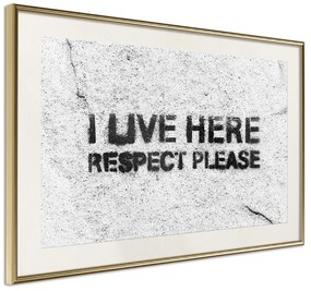 Artgeist Plagát - I Live Here, Respect Please [Poster] Veľkosť: 60x40, Verzia: Zlatý rám s passe-partout