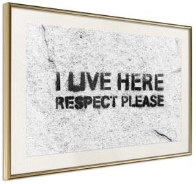 Artgeist Plagát - I Live Here, Respect Please [Poster] Veľkosť: 45x30, Verzia: Zlatý rám s passe-partout