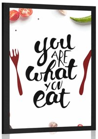 Plagát s nápisom - You are what you eat - 60x90 black