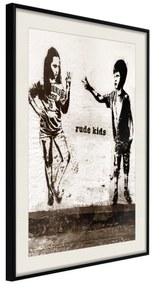 Artgeist Plagát - Rude Kids [Poster] Veľkosť: 30x45, Verzia: Čierny rám s passe-partout