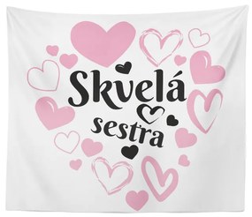 Sablio Deka Skvelá sestra: 150x120 cm