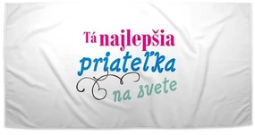 Sablio Uterák Tá najlepšia priateľka na svete - 30x50 cm