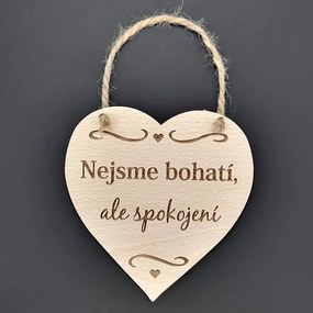 AMADEA Drevené srdce s textom Nie sme bohatí, ale spokojní, masívne drevo, 16 x 15 cm