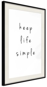 Artgeist Plagát - Keep Life Simple [Poster] Veľkosť: 20x30, Verzia: Zlatý rám