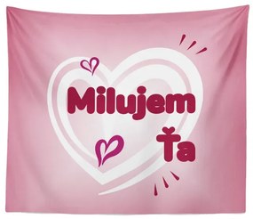 Sablio Deka Milujem ťa srdce: 150x120 cm