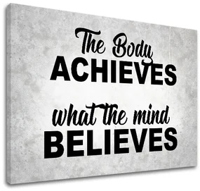 Motivačný obraz na stenu The body achieves_002 | rôzne rozmery