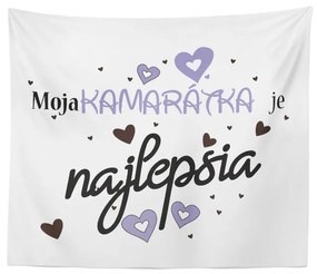 Sablio Deka Moja kamarátka je najlepšia: 150x120 cm