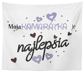 Sablio Deka Moja kamarátka je najlepšia: 150x120 cm