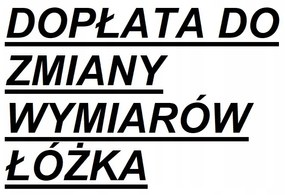 Sofello DOPLATOK ZA ZMENU ROZMEROV LÔŽKA Ostatný