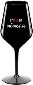 MOJA ODMENA - čierny nerozbitný pohár na víno 470 ml