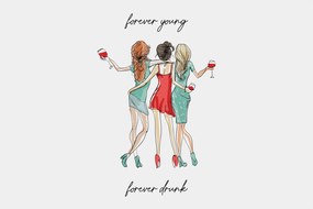 Obraz - Forever young, forever drunk (90x60 cm)