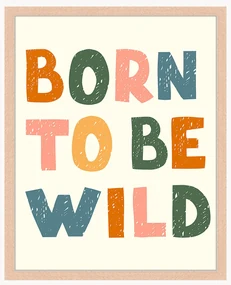 Nástenná dekorácia v ráme Born to Be Wild