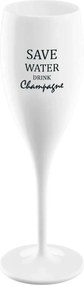 Koziol Pohár s nápisom Save water drink champagne