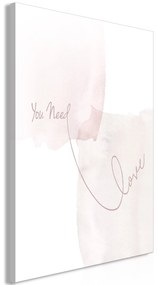 Artgeist Obraz - You Need Love (1 Part) Vertical Veľkosť: 60x90, Verzia: Na talianskom plátne
