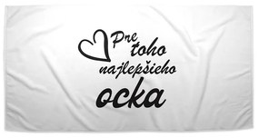Sablio Uterák Pre toho najlepšieho otecka - 50x100 cm