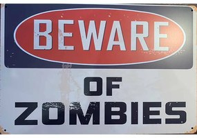 Ceduľa Beware od Zombies