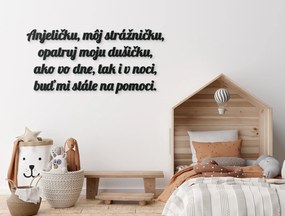 drevko Citát na stenu Anjeličku, môj strážničku Rozmer obrazu: 29 x 61,5 cm, Farba dekorácie: Čierna