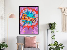 Artgeist Plagát - Bang! [Poster] Veľkosť: 20x30, Verzia: Čierny rám