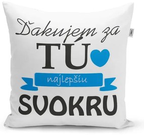 Sablio Vankúš Ďakujem za tú najlepšiu svokru: 40x40 cm