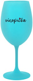 VÍNOPIČKA - tyrkysový pohár na víno 350 ml