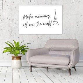 Obraz - Make memories (90x60 cm)