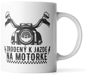 Sablio Hrnek Zrozený k jízdě na motorce - 200 ml - espresso