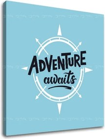 Motivačný obraz na stenu Adventure awaits_001