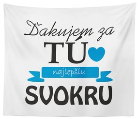 Sablio Deka Ďakujem za tú najlepšiu svokru: 150x120 cm